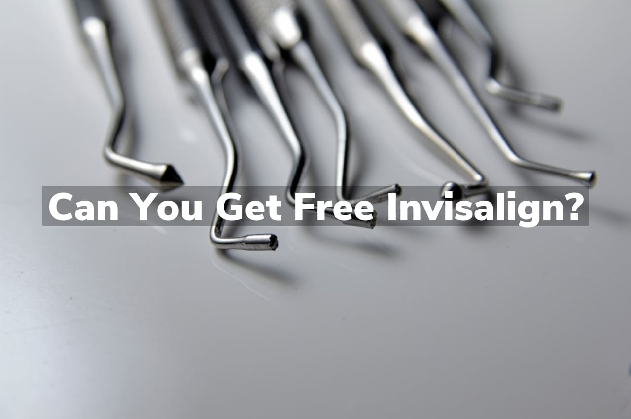 Can You Get Free Invisalign?